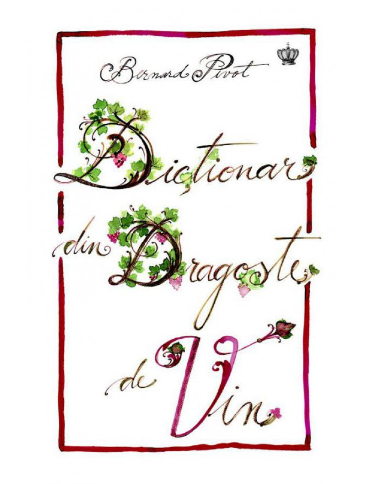 Dictionar din dragoste de vin