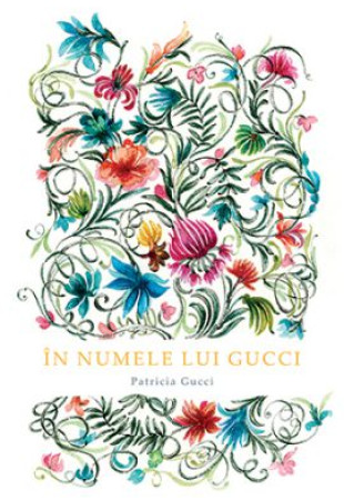 In numele lui Gucci