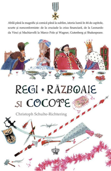 Regi, razboaie si cocote Regi, razboaie si cocote