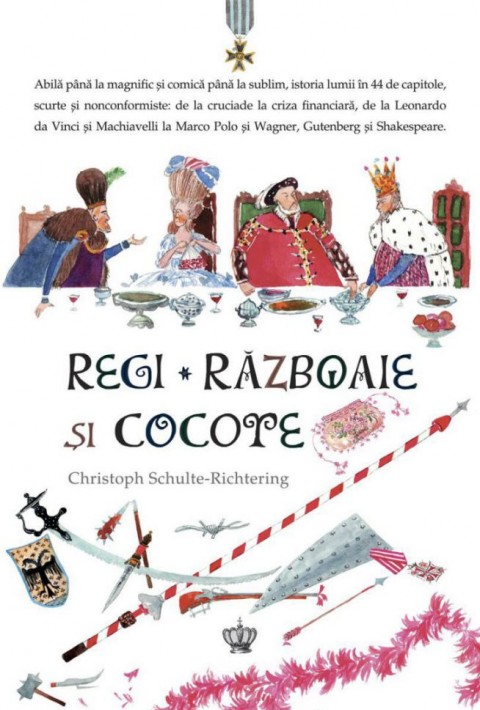 Regi, razboaie si cocote