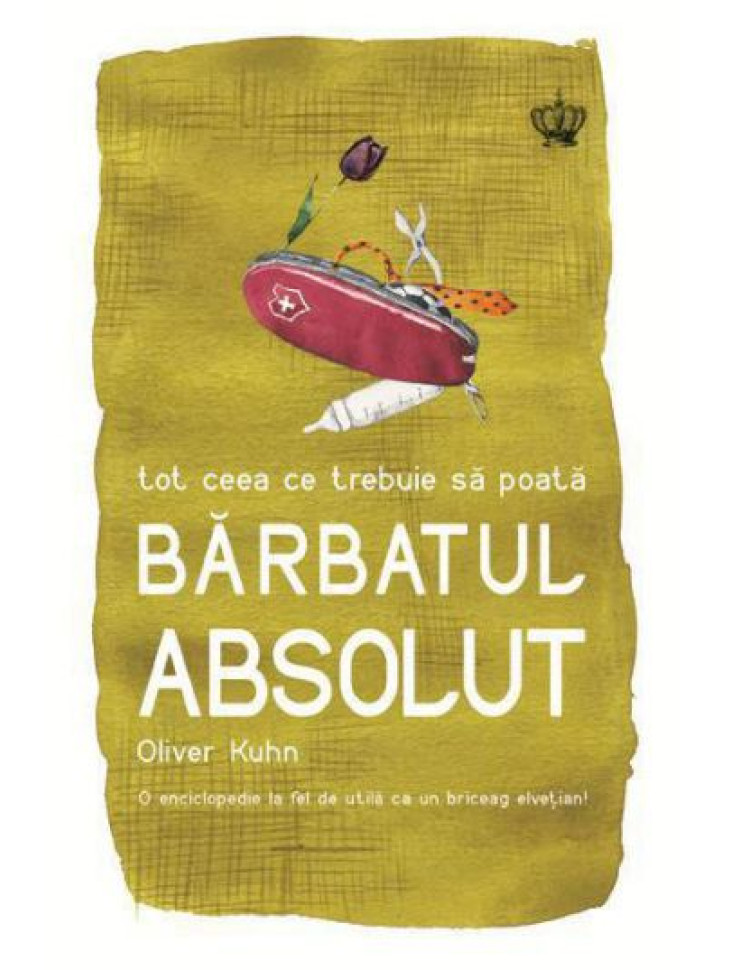 Tot ceea ce trebuie sa poata barbatul absolut