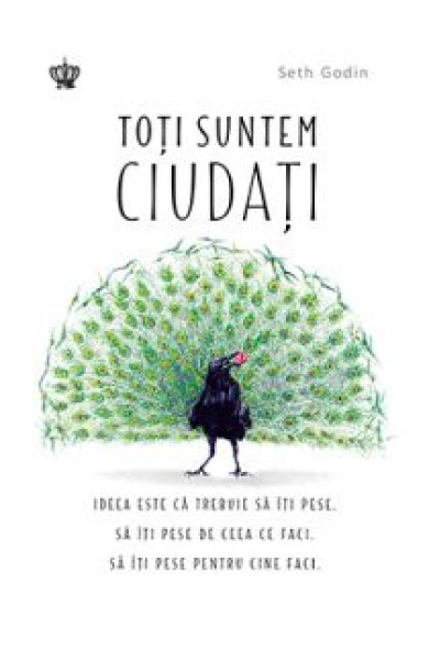 Toti suntem ciudati Toti suntem ciudati