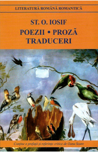 Poezii - Proza - Traduceri (St. O. Iosif) Poezii - Proza - Traduceri (St. O. Iosif)