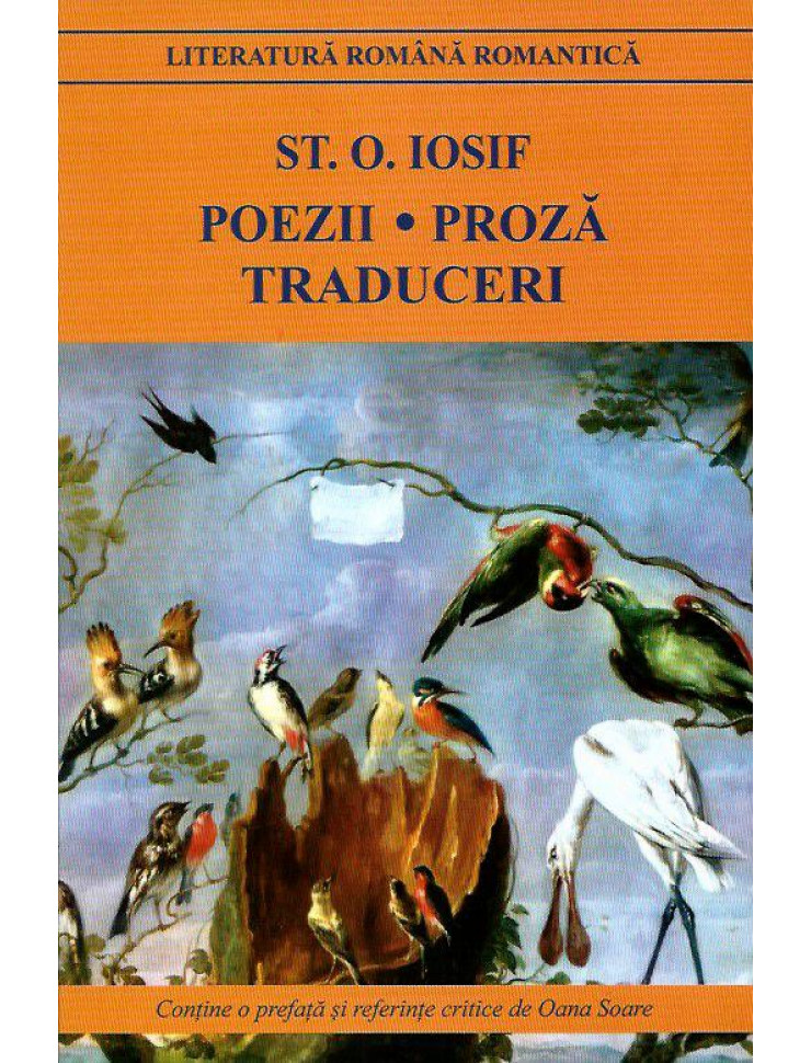 Poezii - Proza - Traduceri (St. O. Iosif)