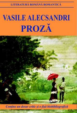 Proza de Vasile Alecsandri