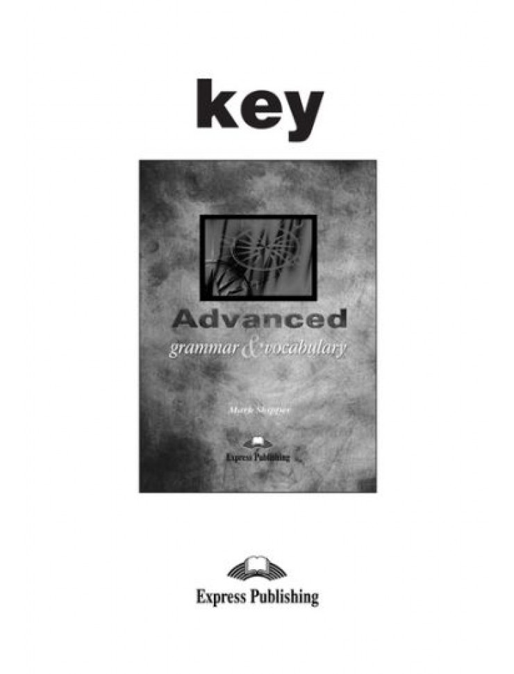 Advanced Grammar & Vocabulary - Key