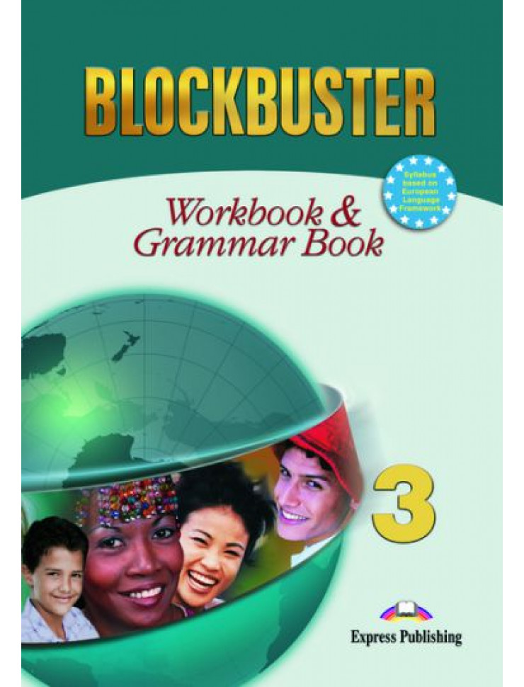 BLOCKBUSTER 3 - Workbook & Grammar Book