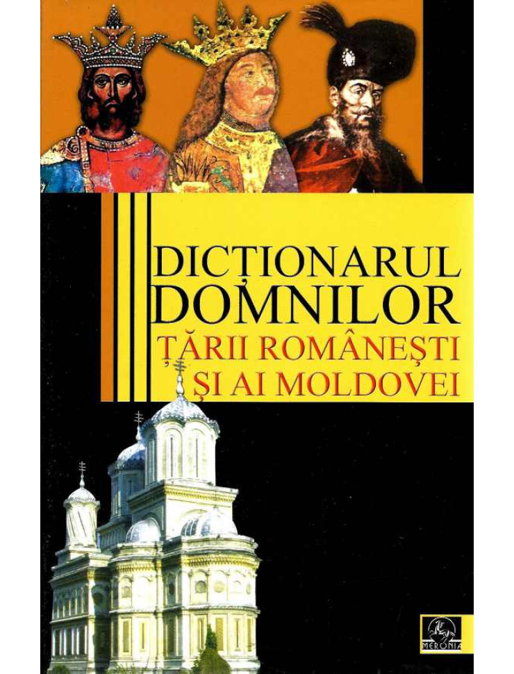 Dictionarul Domnilor Tarii Romanesti si ai Moldovei