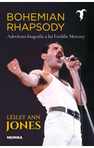 Bohemian Rhapsody: Adevarata biografie a lui Freddie Mercury Bohemian Rhapsody: Adevarata biografie a lui Freddie Mercury