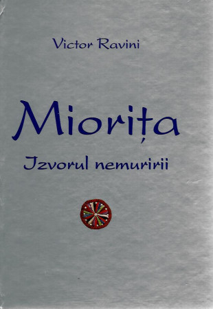 Miorita - Izvorul Nemuririi