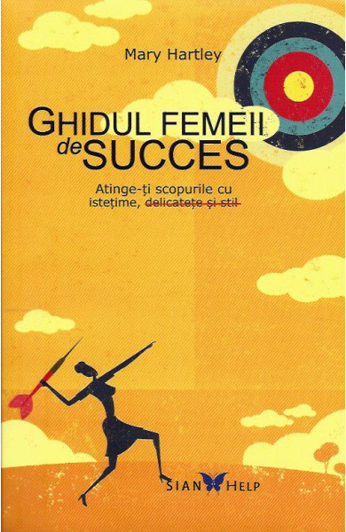 Ghidul Femeii de Succes Ghidul Femeii de Succes