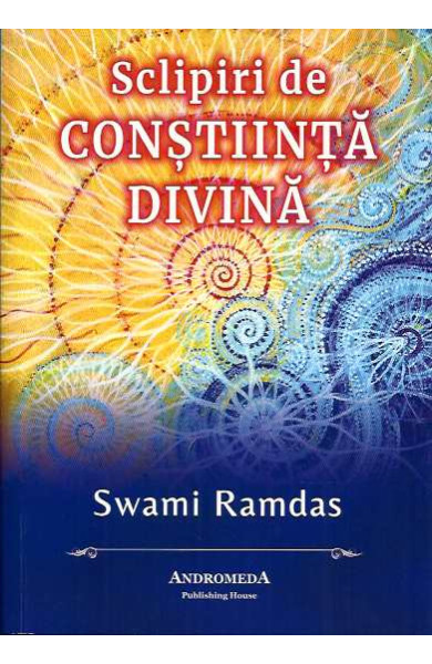 Sclipiri de CONSTIINTA DIVINA Sclipiri de CONSTIINTA DIVINA