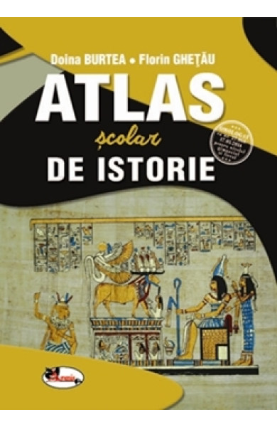 Atlas Scolar de Istorie Atlas Scolar de Istorie