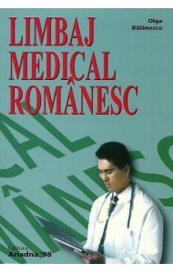 Limbaj Medical Romanesc pentru Straini Limbaj Medical Romanesc pentru Straini
