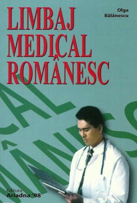 Limbaj Medical Romanesc pentru Straini