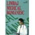 Limbaj Medical Romanesc pentru Straini
