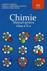 Chimie. Manual Clasa a 10-a Chimie. Manual Clasa a 10-a