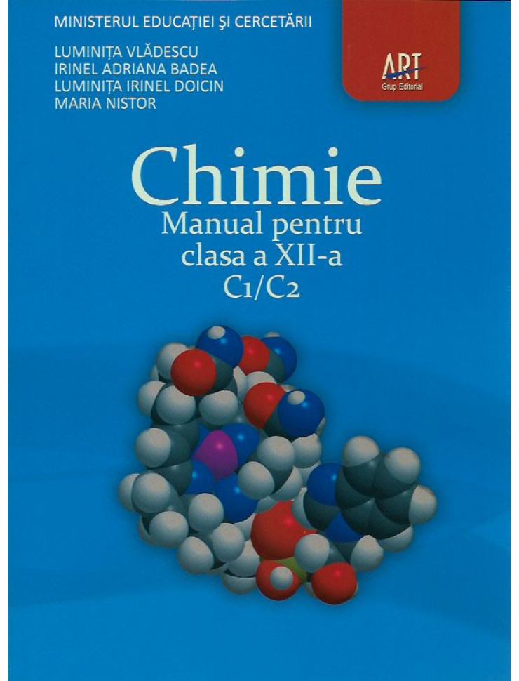 Chimie. Manual clasa a 12-a C1/C2 (Vladescu, Badea, Doicin, Nistor)