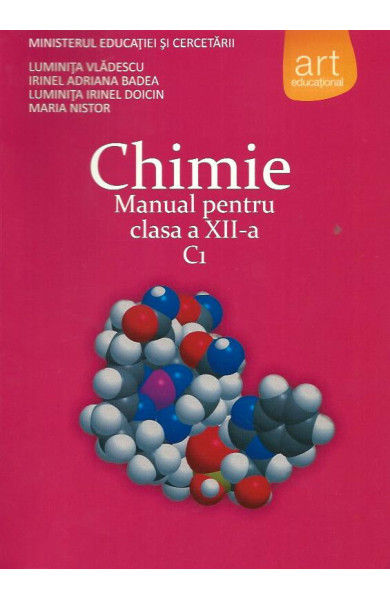 Chimie: Manual pt. Clasa a XII-a (C1) Chimie: Manual pt. Clasa a XII-a (C1)