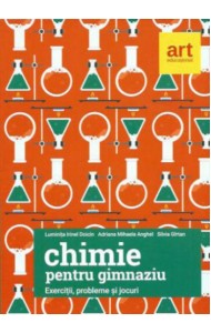 Chimie pentru GIMNAZIU (Exercitii, probleme si jocuri) 