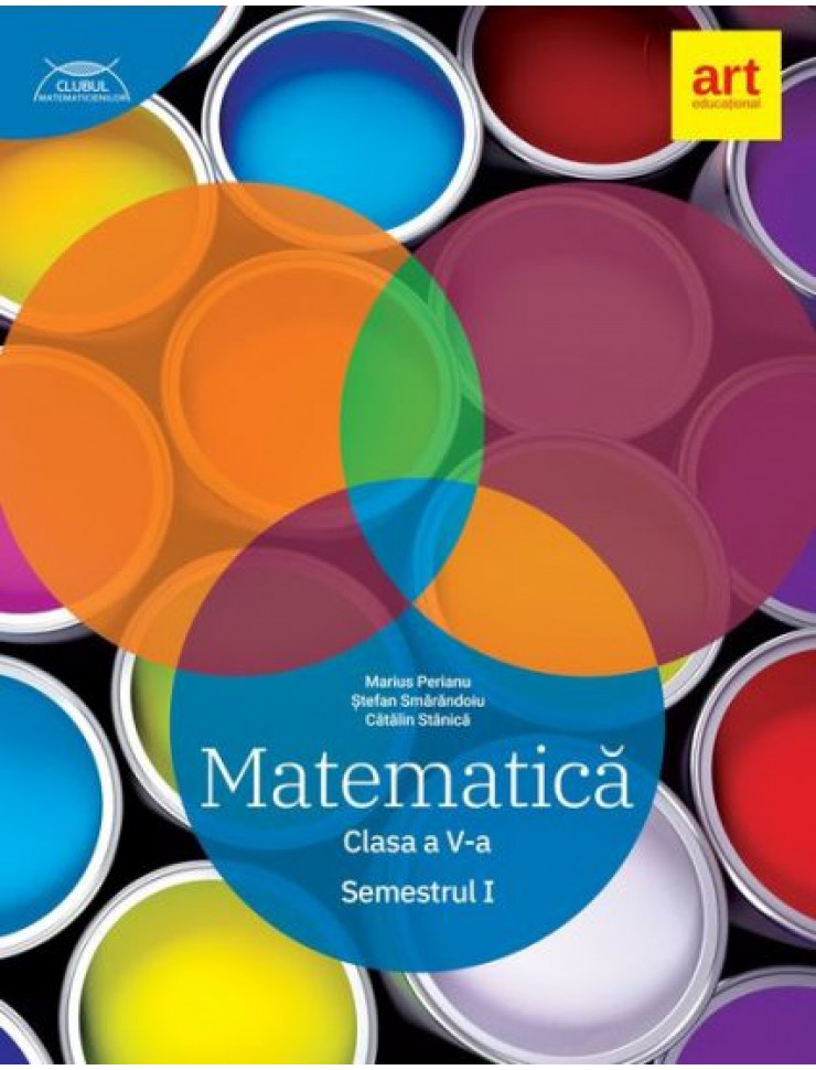 Clubul Matematicienilor - Clasa a 5-a. Semestrul 1