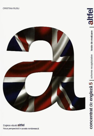 Concentrat de Engleza pt. Clasa a 5-a (Engleza vazuta altfel) Concentrat de Engleza pt. Clasa a 5-a (Engleza vazuta altfel)