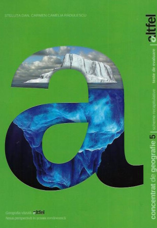 Concentrat de Geografie pt. Clasa a 5-a (Geografia vazuta altfel) Concentrat de Geografie pt. Clasa a 5-a (Geografia vazuta altfel)