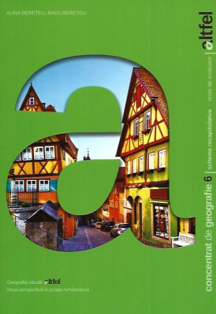 Concentrat de Geografie pt. Clasa a 6-a (Geografia vazuta altfel) Concentrat de Geografie pt. Clasa a 6-a (Geografia vazuta altfel)