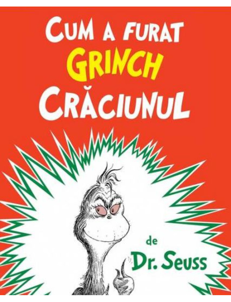 Cum a furat Grinch Craciunul