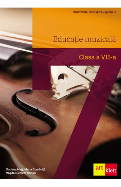 Educatie Muzicala - Manual Clasa a 7-a Educatie Muzicala - Manual Clasa a 7-a