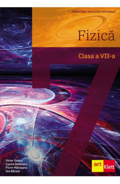 Fizica - Manual Clasa a 7-a Fizica - Manual Clasa a 7-a