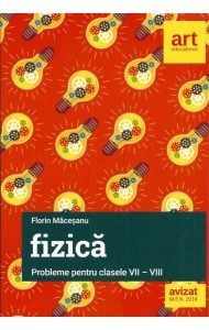 Fizica: Probleme. Clasele 7-8 (EDITIE NOUA 2020)