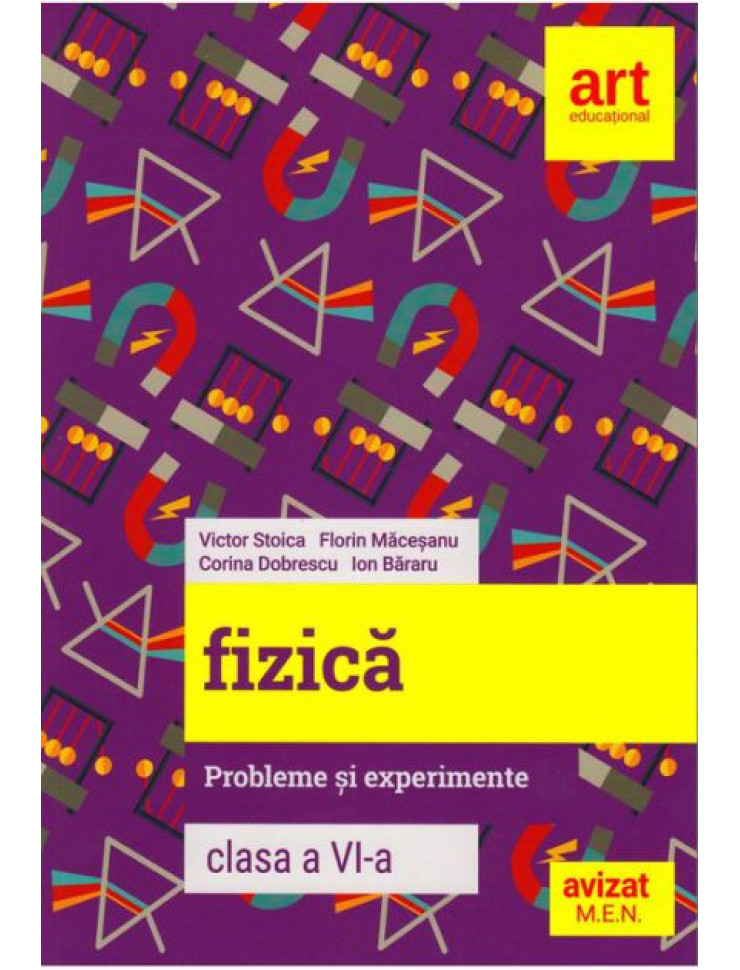 FIZICA - Probleme si experimente - Clasa a 6-a