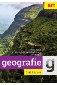 Geografie - Manual pentru Clasa a V-a Geografie - Manual pentru Clasa a V-a