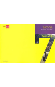 ISTORIE (Caietul Elevului) - Clasa a 7-a