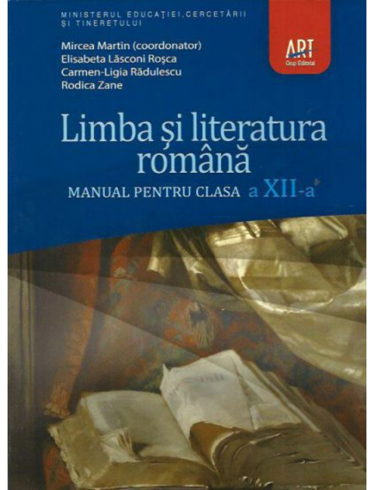 Limba si Literatura Romana - Manual Clasa a XII-a (Martin)