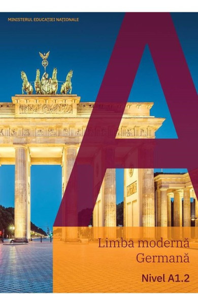 Limba Moderna GERMANA A1.2 Limba Moderna GERMANA A1.2