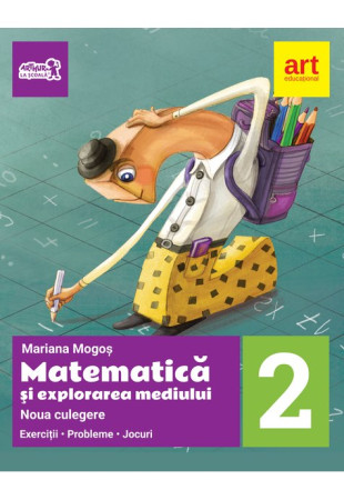 NOUA CULEGERE - Matematica & Explorarea Mediului - Clasa a 2-a NOUA CULEGERE - Matematica & Explorarea Mediului - Clasa a 2-a
