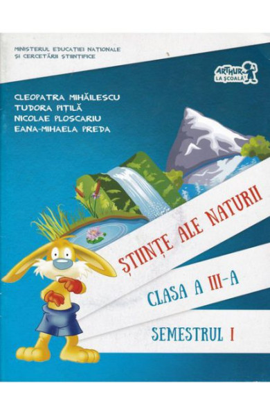 Stiinte ale Naturii - Manual Clasa a 3-a (Sem. 1 + CD)