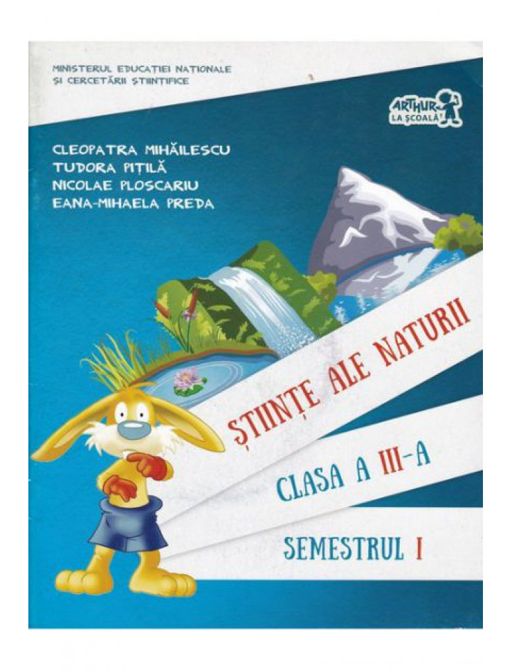 Stiinte ale Naturii - Manual Clasa a 3-a (Sem. 1 + CD)