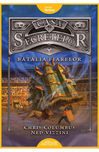Casa Secretelor Vol. 2 - Batalia Fiarelor Casa Secretelor Vol. 2 - Batalia Fiarelor