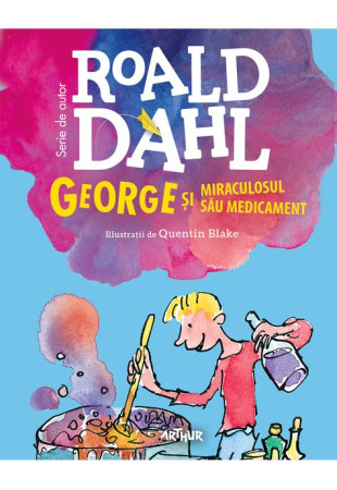 George si miraculosul sau medicament (Format mare) George si miraculosul sau medicament (Format mare)