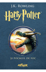 Harry Potter si Pocalul de Foc (Volumul 4) Harry Potter si Pocalul de Foc (Volumul 4)