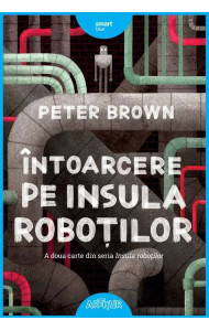 Intoarcere pe Insula Robotilor