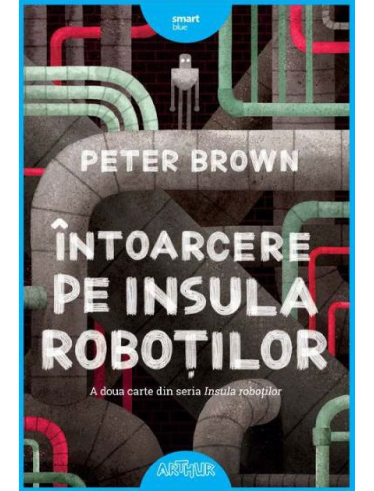 Intoarcere pe Insula Robotilor