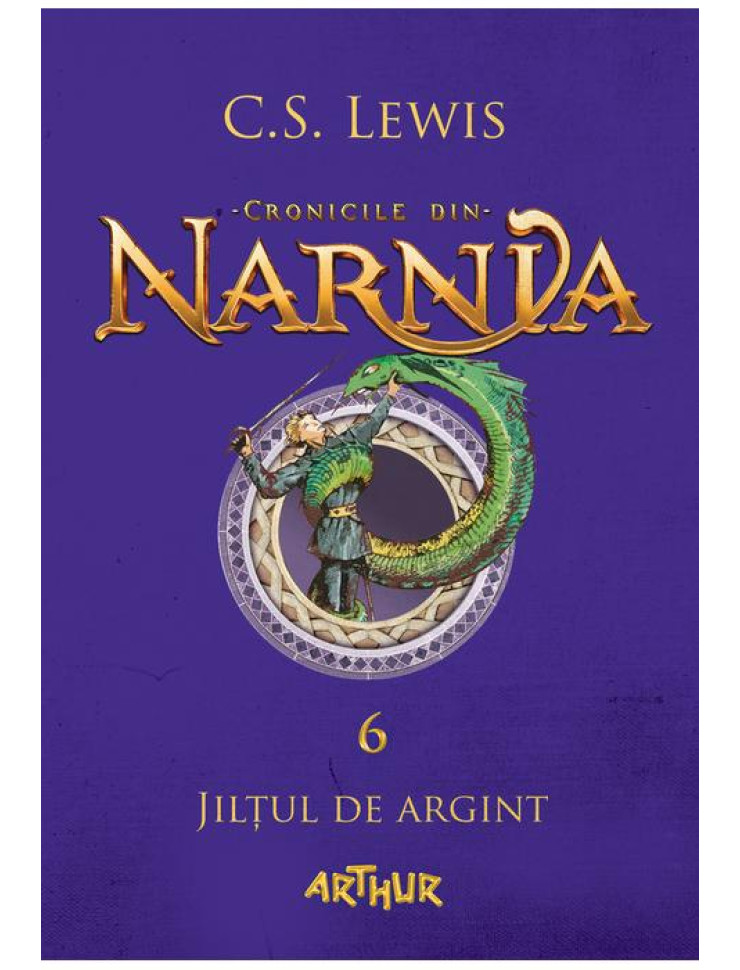 Jiltul de argint (Cronicile din Narnia Vol. 6)