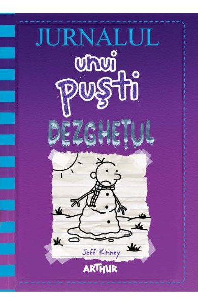 Jurnalul unui Pusti - 13 (Dezghetul) Jurnalul unui Pusti - 13 (Dezghetul)
