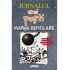 Jurnalul unui Pusti - 14