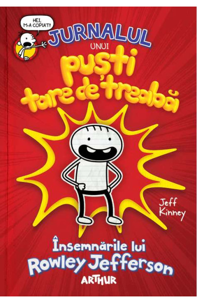 Jurnalul unui Pusti Tare de Treaba (Insemnarile lui Rowley Jefferson)