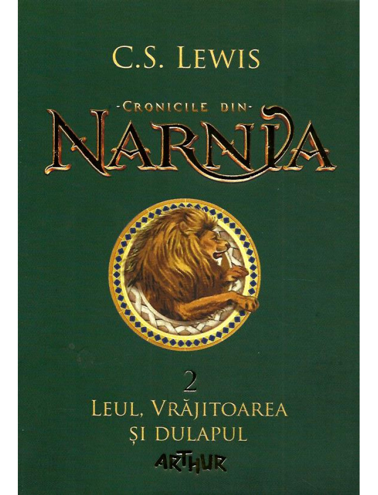 Leul, Vrajitoarea si Dulapul (Cronicile din Narnia Vol. 2)